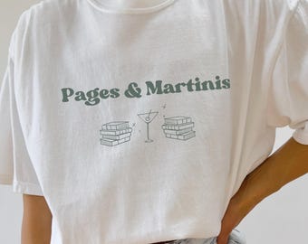 Pages & Martinis Martini shirt Bookish apparel Comfort Colors Hot girls read books shirt banned books club book tok funny smut reader gift