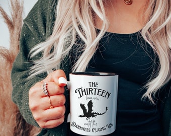 Throne Of Glass The Thirteen Mug, 11oz Sarah J. Maas TOG cup SJM Officially Licensed Merch Abraxos, Manon Blackbeak, Darkness Claims Us