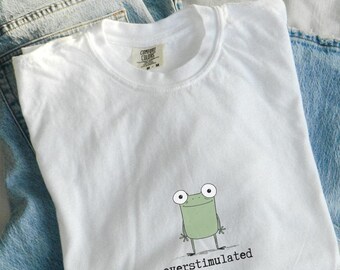 Overstimulated Shirt Hold On partner I'm Overstimulated mom club Comfort Colors Unhinged shirt Funny Anxiety Awkward frog Meme Tee for moms