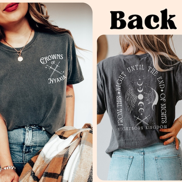 The Serpent and The Wings of Night shirt Fron and Back Crowns of Nyaxia Comfort Colors® tee, Carissa Broadbent Officially Licensed merch