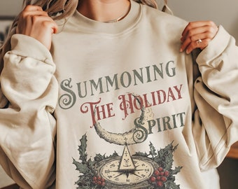 Goth Christmas sweater, Summoning the Holiday Spirit sweatshirt, Witchy Gothic Celtic Pagan Yule sweater, Dark Christmas, Wiccan Crewneck