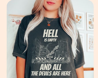 Hell is empty and all the devils are here Comfort Colors® shirt, Bookish book lover tee gift Sector 45, BookTok Merch reading shirts, LYHFM