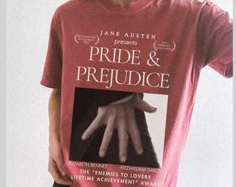 Pride and Prejudice hand flex shirt Fitzwilliam Darcy Comfort Colors shirt Pemberley Jane Austen merch Elizabeth and Darcy most ardently