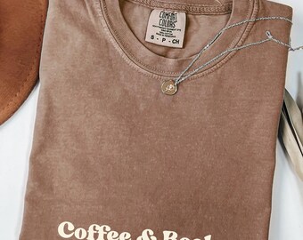 Coffee & Books shirt Bibliophile Bookish apparel Comfort Colors Hot girls read books tshirt book club merch bookworm t-shirt reader gift her