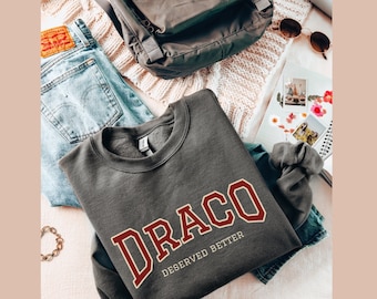 Draco méritait un meilleur sweat-shirt, Dramione Manacled Fanfiction Fanfic lecture pull, chemise Dracotok Booktok Bookish cadeau Dark Academia