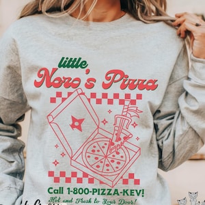 Little Nero&#39;s Pizza sweatshirt, Funny Home Alone sweater, Retro Holiday Christmas Movie Quote, 90s nostalgia Kevin family reunion matching