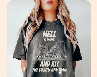 Hell is empty and all the devils are here Comfort Colors® shirt, Bookish book lover tee gift Sector 45, BookTok Merch reading shirts, LYHFM