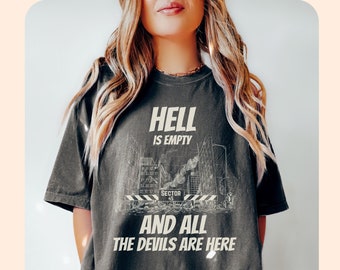 Hell is empty and all the devils are here Comfort Colors® shirt, Bookish book lover tee gift Sector 45, BookTok Merch reading shirts, LYHFM