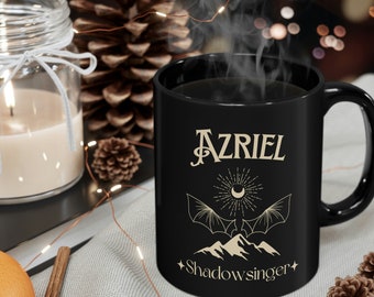 Azriel Shadowsinger Acotar Mug A Court of Thorns and Roses cup Sarah J Maas OFFICIALLY LICENSED merch SJM Bat Boys Illyria smut gift