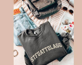 STFUATTDLAGG smut reader sweatshirt, Spicy smutty books reading sweater, Literature dark romance shirt Booktok Bookish gift probably smut