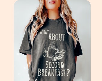 What About Second Breakfast? shirt Comfort Colors® tee The Shire Hobbiton Fantasy shirt Bookish booktok merch reading book worm nerd tshirt