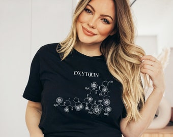 Oxytocin Labor and Delivery Shirt, Doula Birth Worker tee, Homebirth mama, Midwife Gift tshirt, breastfeeding, lactation consultant ibclc