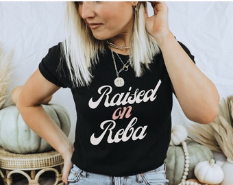 Raised on Reba retro Shirt, Fancy like Reba tee, Country music women fan Shirts, Nashville funny tshirt gift