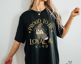 House of Badger shirt,  Loyal Kind Wizard Fantasy Romance Reader Bookish Booktok Merch Tshirt Clothing Reading Book Fandom gift
