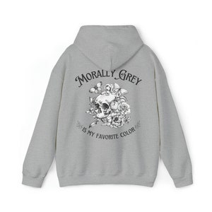 Moreel grijs is mijn favoriete kleur Hoodie Dark Academia kleding lezen sweatshirt Booktok Bookish trui Book Lover cadeau Smut Spicy Smutty afbeelding 7