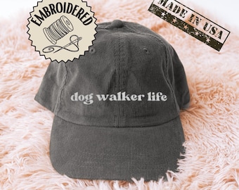 Dog Walker Life geborduurde corduroy hoed, Pet Care Pet cadeau-idee voor hondenmama of -papa