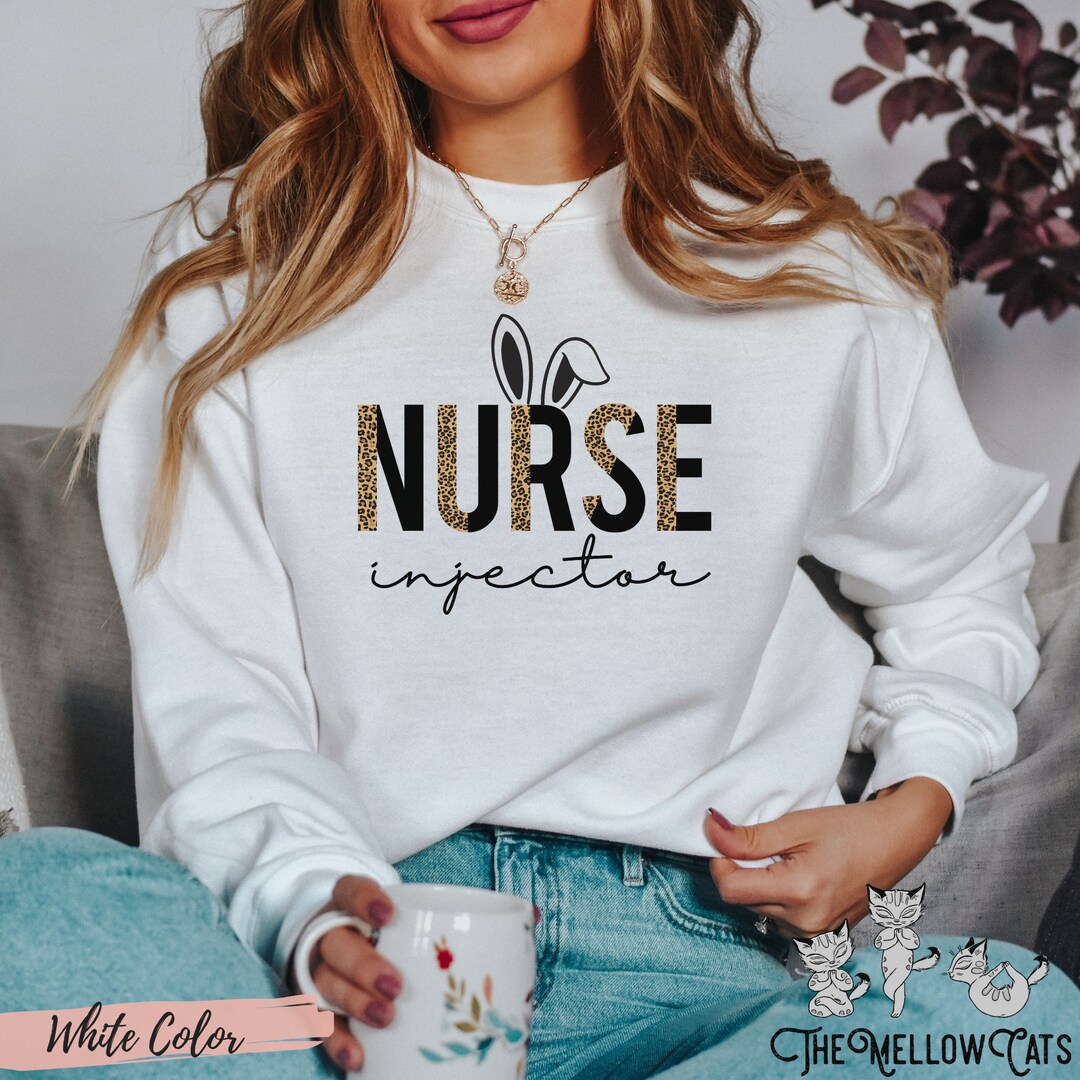 Nurse Injector Bunny Sweatshirt Happy Easter BOTOX FILLER Etsy