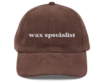 Wax Specialist Hat, Esthetician Corduroy Cap, Beauty Salon Gift, Waxing Technician Embroidered Hat