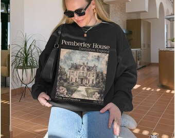 Pemberley est 1813 sweatshirt Pride and Prejudice sweater Jane Austen merch  Mr. Darcy Elizabeth Bennet barely tolerable classic literature