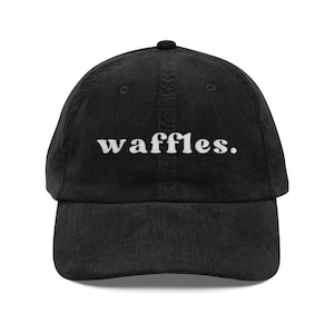 Chapeau pour les amateurs de gaufres Casquette en velours côtelé brodée Citation de petit déjeuner amusante Cadeau brunch pour gourmets image 5