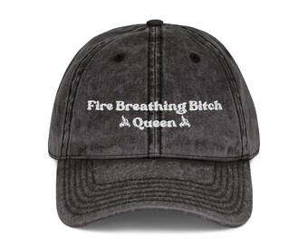 Fire Breathing Bitch Queen Throne of glass hat Fireheart Vintage Embroidery Cap SJM LICENSED TOG Merch Sarah J Maas gifts to whatever end