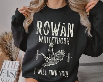 Rowan Whitethorn Throne of Glass Sweatshirt Officially LICENSED Sarah J. Maas merch To whatever end TOG sweater Celaena Aelin Galathynius