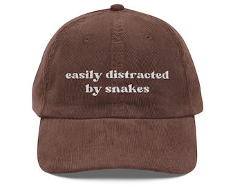 Easily Distracted By Snakes Hat Embroidered Reptile Gift Corduroy Cap Adjustable Unstructured Snake Lover Nature Hat