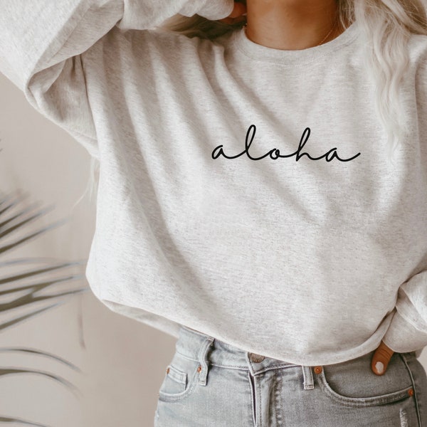 Aloha Hawaii Sweater, Aloha Crewneck sweatshirt Hawaii Sweatshirt, Gift For Her, Hawaii Crewneck, Hawaiian Sweatshirt reis vakantie cadeau