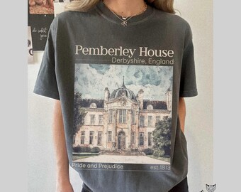 Pemberley est 1813 Pride and Prejudice Jane Austen merch Comfort Colors shirt Elizabeth & Darcy most ardently Fitzwilliam Darcy classic lit