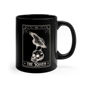 Edgar Allan Poe Mug 11oz The Raven Tarot Card Black Mug, Quoth the Raven Nevermore Literature cup Edgar Allan Poe bookish writer reader gift