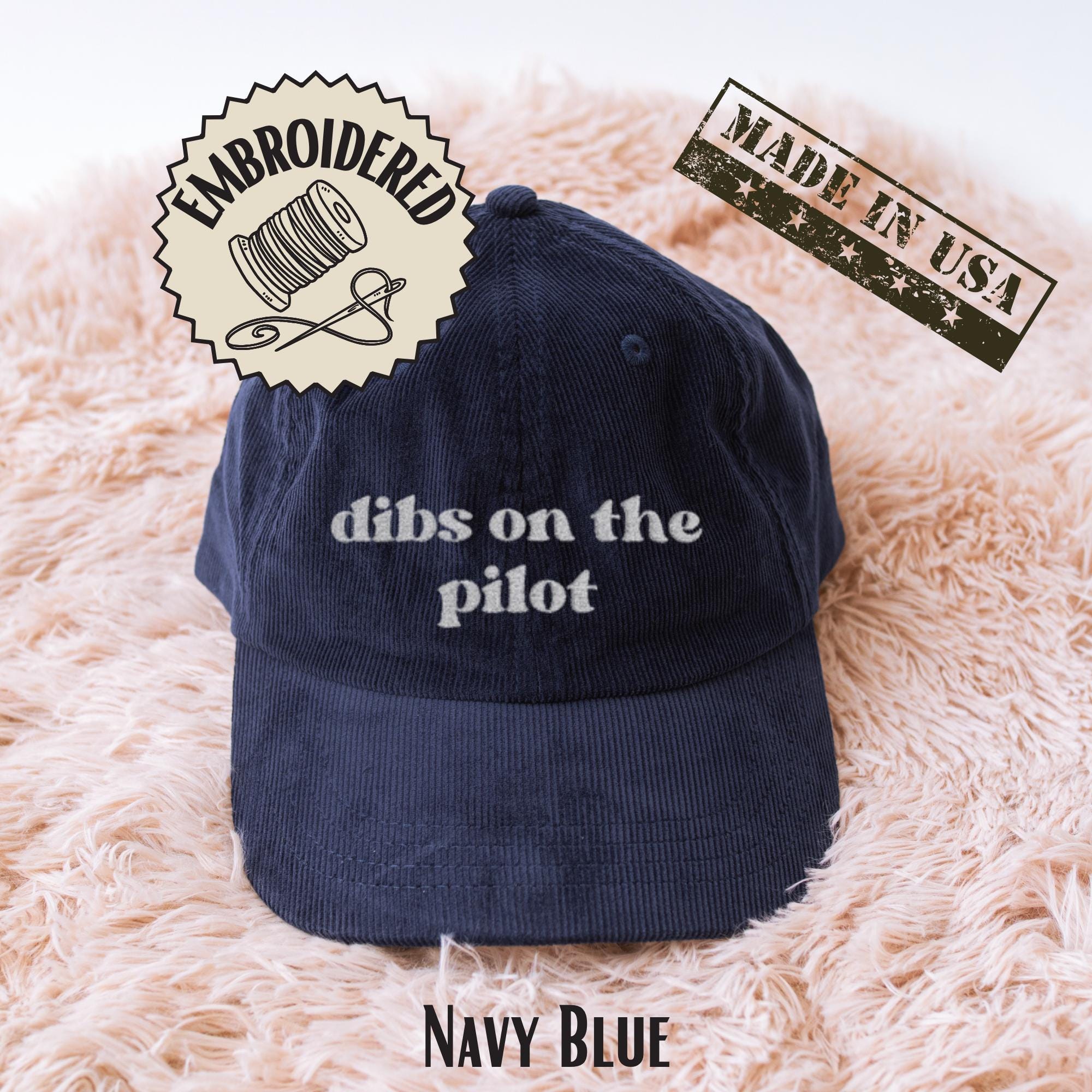 Dibs on the Pilot Hat Embroidered Aviation Girlfriend Gift