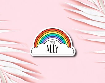 Proud Ally Sticker, LGBT STicker, Pride Rainbow Sticker, Waterproof Stickers, Laptop Decal, Gay Pride, Equality Stickers