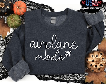 Sudadera modo avión, camiseta piloto, camisa de avión, suéter de viaje, regalo para viajero, modo avión, camisa de vacaciones, cuello redondo en modo vacay