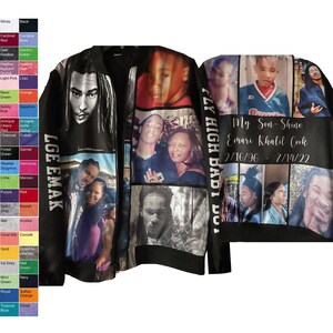 May include: A black bomber jacket with a collage of photos and the text "My Son-Shine Emari Khalil Cook 2/16/96 - 7/14/22" and "CLY HIGH BADI DO" printed on the front.
