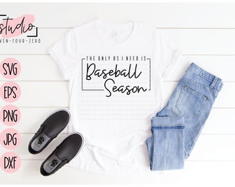 Sublimation Design PNG File Digital Download The only BS I need is baseball season Digital Design