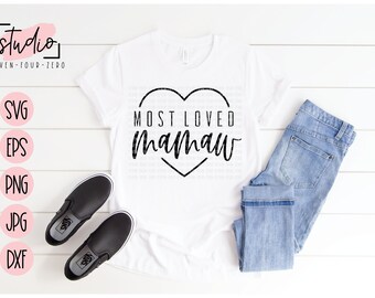 Most Loved Mamaw SVG, Cut File, Silhouette, Cricut