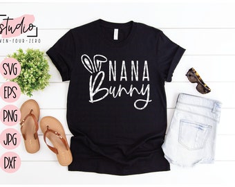 Nana Bunny, Easter SVG, Cut File, Silhouette, Cricut