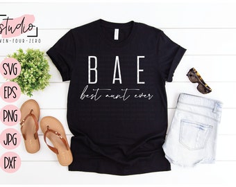 BAE Best Aunt Ever SVG, Cut File, Silhouette, Cricut