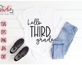 Hello Third Grade, Teacher, Student SVG, Cut File, Silhouette, Cricut