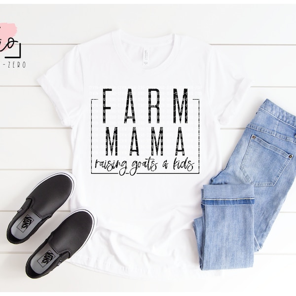 Farm Mama Raising Goats and Kids SVG, Cut File, Silhouette, Cricut
