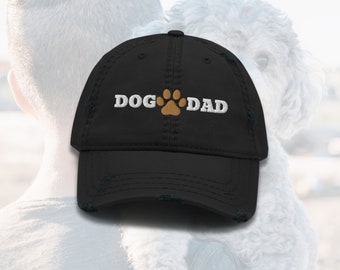 Dog Dad Hat | Dog Dad Cap | Dog Dad Embroidered Hat | Gift for Dog Dad | Dog Lovers Gift | Distressed Dad Hat