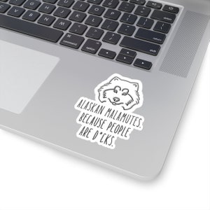 Alaskan Malamute Sticker | Dog Lovers Sticker | Dog Mom Decal | Dog Dad Sticker | Malamute Lovers Sticker | Alaskan Malamute Mom Gift