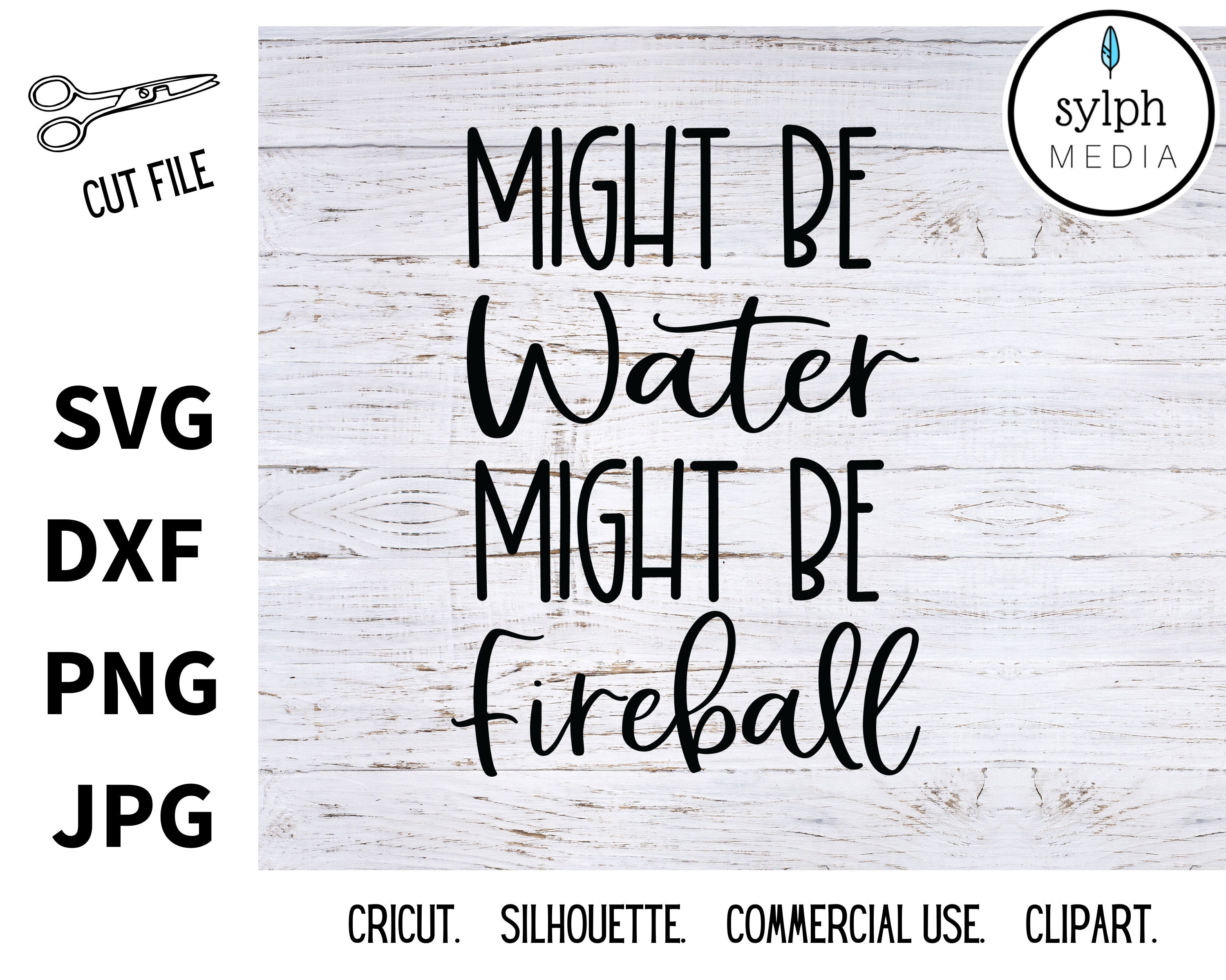 Download Fireball Svg Cut File Might Be Fireball Funny Whiskey Svg Etsy