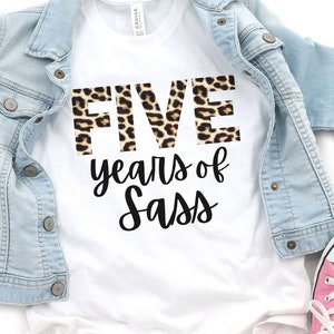 5th Birthday Shirt, Girl, Five Years of Sass, 5th Birthday TShirts, Five Year Old Birthday Girl Shirt, 5 Year old Birthday outfit, Gift