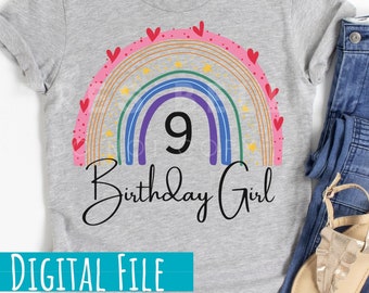 9th Birthday Girl Rainbow SVG, Rainbow Birthday Gift, 9 year old, Birthday Shirt, Birthday Girl Svg PNG JPG, Cricut, Digital Download