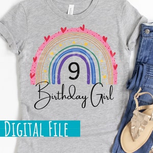 9. Geburtstag Mädchen Regenbogen SVG, Regenbogen Geburtstag Geschenk, 9 Jahre alt, Geburtstagsshirt, Geburtstag Mädchen Svg PNG JPG, Cricut, Digitaler Download