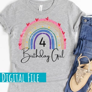 4th Birthday Girl Rainbow SVG, Rainbow Birthday Gift, 4 años, Birthday Shirt, Birthday Girl Svg PNG JPG, Cricut, Digital Download