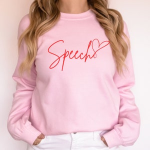 Speech Therapy Valentine&#39;s Day Sweatshirt, SLP Sweater, gift for Speech Therapist, Better Speech and Hearing Month, SLPA Shirt, Gift