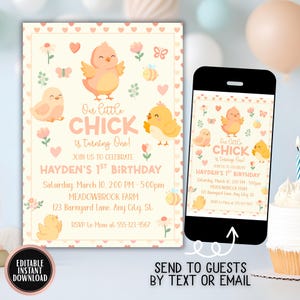 May include: A digital invitation for a first birthday party. The design features cartoon chicks, flowers, hearts, and butterflies. The text reads "Our little CHICK is turning One!" and includes party details. A smartphone displays the invitation.
