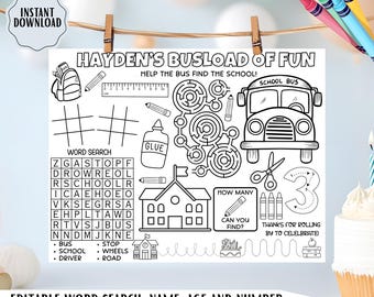 May include: Black and white printable activity sheet with the text "Hayden's Busload of Fun". Includes a school bus, word search, maze, and other school-themed illustrations. The sheet is designed for children and includes the text "Editable Word Search, Name, Age and Number".